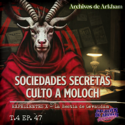 episode T.2 EP.22: Sociedades Secretas / Culto a Moloch artwork