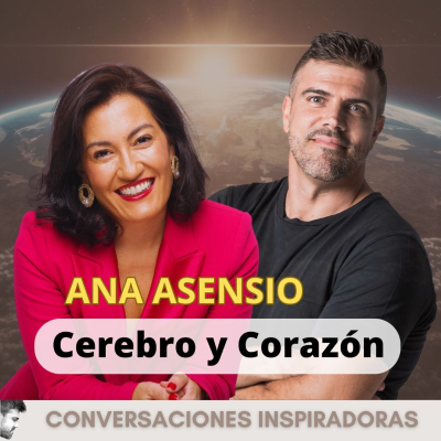 episode "Cerebro y Corazón" - Ana Asensio- Parte II artwork