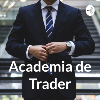 episode La incertidumbre de ser trader artwork