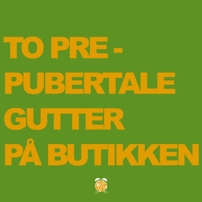 episode Spesial: TO PREPUBERTALE GUTTER PÅ BUTIKKEN artwork