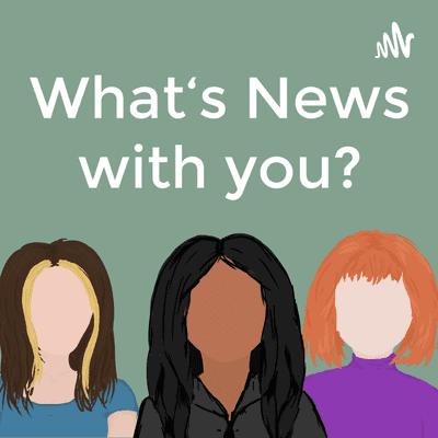 What's News With You?