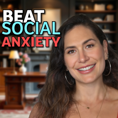 episode Beat Social Anxiety: 7 Mind Hacks That Changed My Life artwork