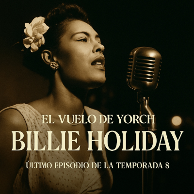 episode Billie Holiday T08 #35 (Fin de la 8ª temporada) artwork