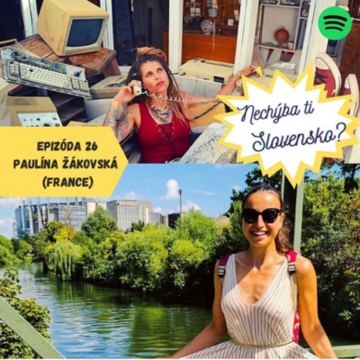 episode Epizoda 26 - Paulína Žákovská (France) artwork