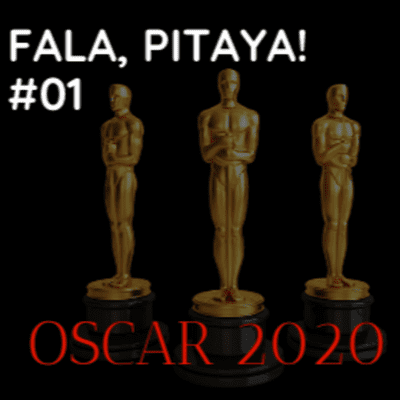 episode Fala, Pitaya! 01 - Oscar 2020 artwork