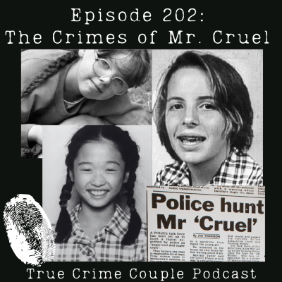 episode Episode 202: The Crimes of Mr. Cruel artwork
