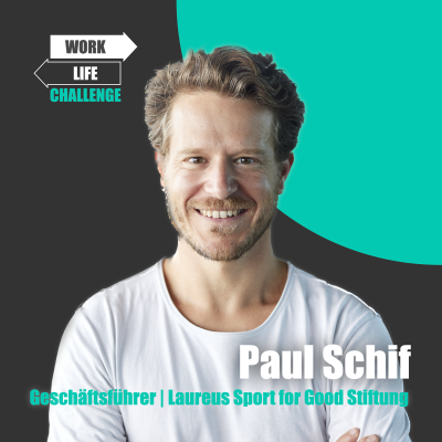 episode Die Macht des Sports - Paul Schif von der Laureus Sport for Good Foundation artwork