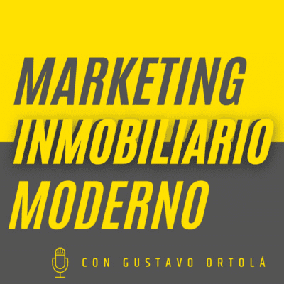 episode MARKETING INMOBILIARIO MODERNO 4: Te subiste a la transformación digital inmobiliaria? artwork