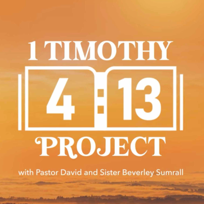 episode 1 Timothy 4:13 Project Ep. 109 (Luke 22:1-38 & Psalm 50:7-15) - April 19, 2025 artwork
