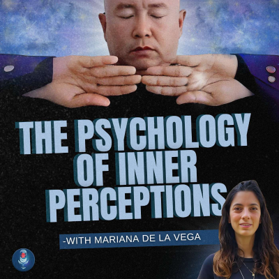 episode Psychology of Inner Perceptions - Mariana del la Vega artwork