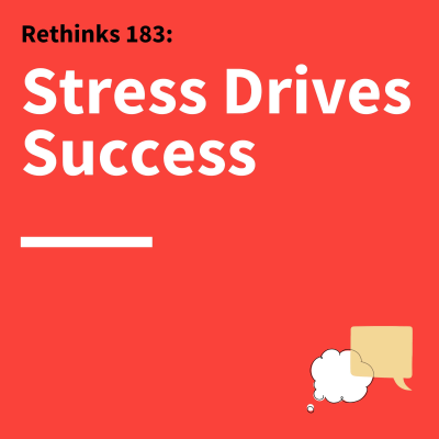 episode 183. Rethinks: How Anxiety Can Fuel Better Communication artwork