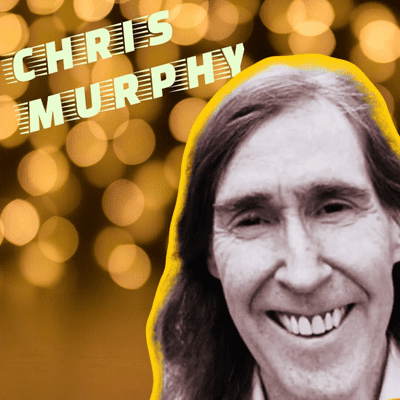episode Hilarity and Hope - Comedian, Writer, Teacher Chris Murphy artwork