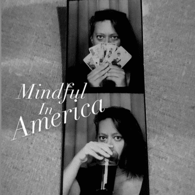 Mindful in America