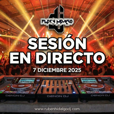 episode Dj Ruben Hidalgo - Sesión en Directo - 7 Diciembre 2025 - www.rubenhidalgodj.com artwork
