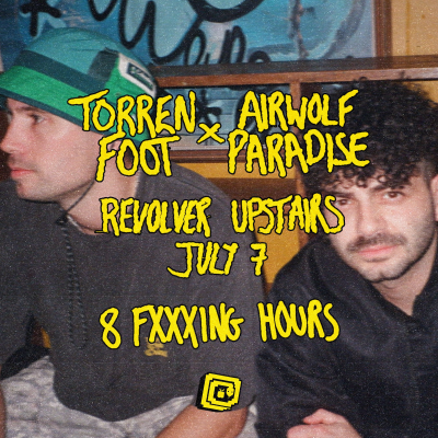 episode Airwolf Paradise b2b Torren Foot 8 Hour Set - Live at Revolver Winter Series [July 7, 2024] artwork