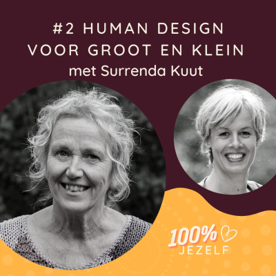 episode #2 Human Design voor groot en klein met Surrenda Kuut artwork