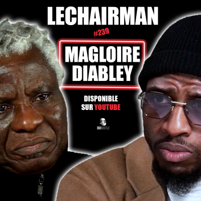 episode #239 LeChairman & Magloire Diabley parlent Dépression, Hismael, Assassinat, Rixes, Prévention artwork