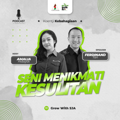episode Koentji Kebahagiaan - Seni Menikmati Kesulitan artwork