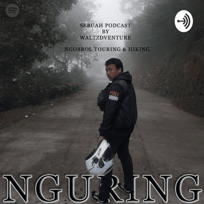 Nguring ( Ngobrol Touring & Hiking )