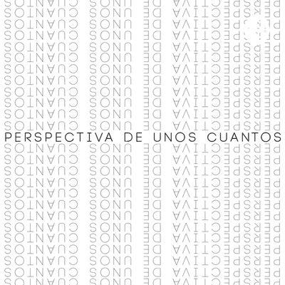 Perspectiva de unos cuantos