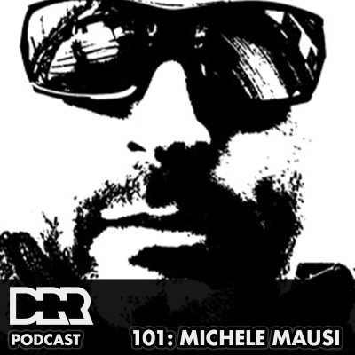 episode DRR Podcast 101 - Michele Mausi artwork