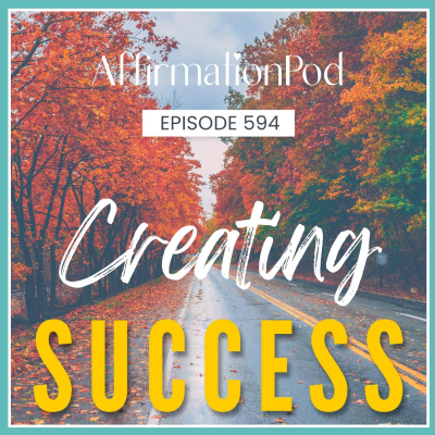 episode 594 Creating Success artwork