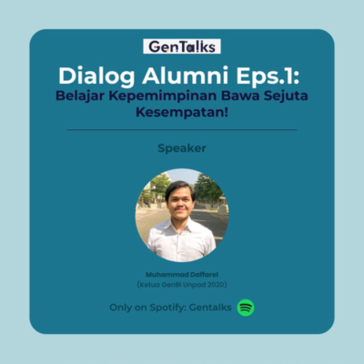 episode Dialog Alumni #1 : Belajar Kepemimpinan Bawa Sejuta Kesempatan! artwork