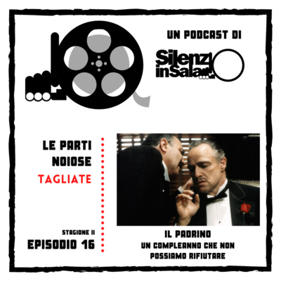 episode Il Padrino - Un compleanno che non possiamo rifiutare | con Luca Rinaldi artwork
