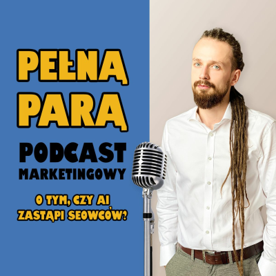 episode 26 O tym, czy AI zastąpi SEOwców? artwork