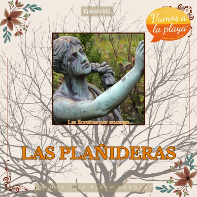 episode 183. Las plañideras: el grito del duelo artwork