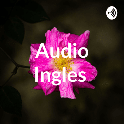Audio Ingles