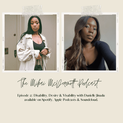 episode 2: Disability, Desire And Visibility With Danielle Jinadu artwork