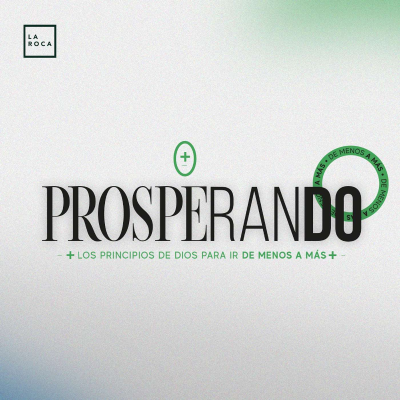 episode Prosperando| Celebra el prosperar - José Mayorquin artwork