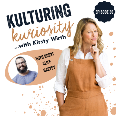 episode Episode 36: Kulturing Kuriosity with Cliff Harvey artwork