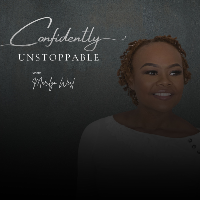 Cover image of show Confidently Unstoppable
