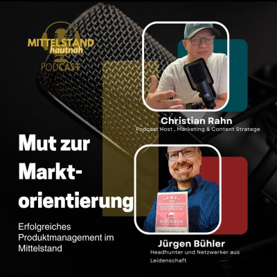 episode Mut zur Marktorientierung im Mittelstand - Folge 121 artwork