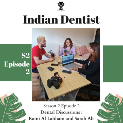 episode Dental Discussion : with Rami Al Lahham and Sarah ali artwork