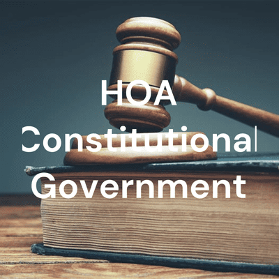 HOA Constitutional Government