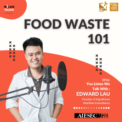 episode EP36 : Food Waste 101 artwork