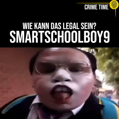 episode Krank!! Die FINSTERSTE Ecke von Social Media: Smartschoolboy9 | Crime Time artwork