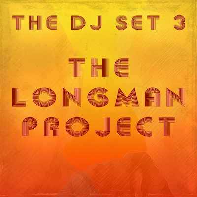 episode The Longman Project DJ Set 3 artwork