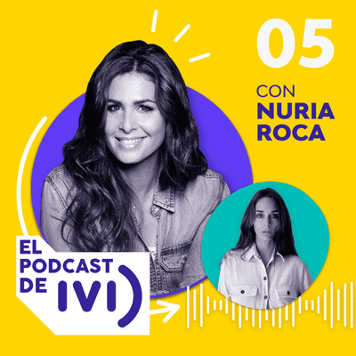 episode Temporada 1 – Episodio 05 “Las cosas que nunca te contaron sobre los ovarios poliquísticos” con Nuria Roca y María Tilve artwork