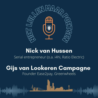 episode Serial entrepreneurs - Gijs van Lookeren Campange en Nick van Hussen artwork