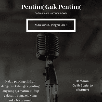 episode Penting Gak Penting Eps 8 - Mau kurus? Jangan lari !! artwork