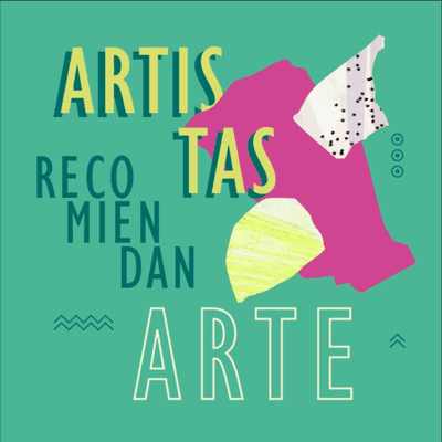 Artistas recomiendan arte