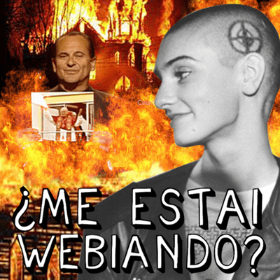 episode Podcast #23 - Quemando iglesias (feat. Nati Nicole) artwork