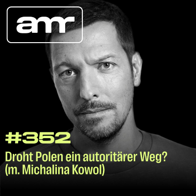 episode Droht Polen ein autoritärer Weg? (m. Michalina Kowol) artwork