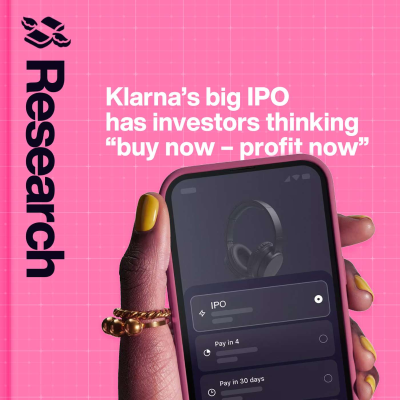 episode Klarna’s Big IPO Has Investors Thinking “Buy Now – Profit Now” artwork