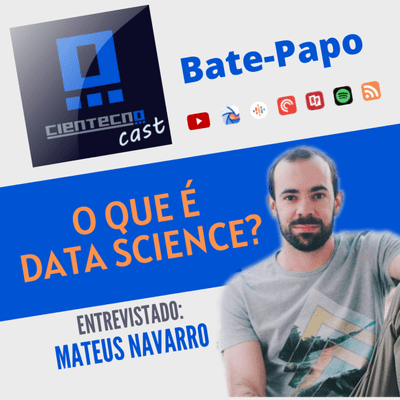 episode O que é Data Science? - CienTecno Cast - S01E05 artwork