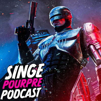 episode Robocop & Two Point Museum | Singe Pourpre Podcast artwork